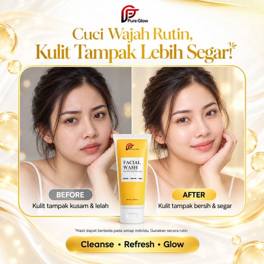 Ilustrasi sebelum & sesudah rutin memakai Facial Wash